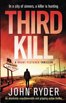 portada Third Kill: An Absolutely Unputdownable and Gripping Action Thriller: 3 (Grant Fletcher Series) (en Inglés)