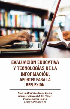 portada Evaluación Educativa y Tecnologías de la Información. Aportes Para la Reflexión (in Spanish)