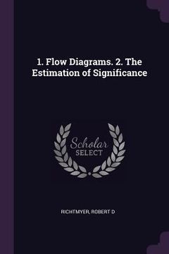 portada 1. Flow Diagrams. 2. The Estimation of Significance