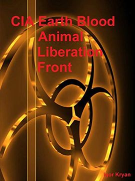 portada Cia Earth Blood: Animal Liberation Front (in English)