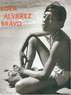 portada Lola Alvarez Bravo