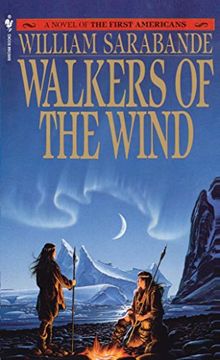 portada Walkers of the Wind (First Americans Saga) (Vol 4) 