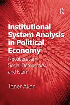portada Institutional System Analysis in Political Economy: Neoliberalism, Social Democracy and Islam