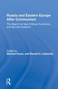portada Russia and Eastern Europe After Communism: The Search for new Political, Economic, and Security Systems (en Inglés)