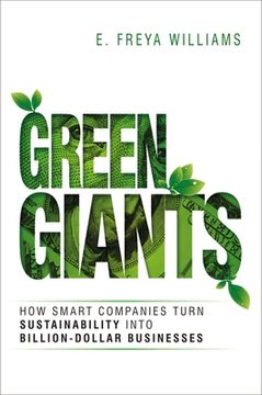 portada Green Giants: How Smart Companies Turn Sustainability Into Billion-Dollar Businesses (en Inglés)