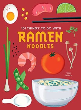 portada 101 Things to do With Ramen Noodles, new Edition (101 Cookbooks) 