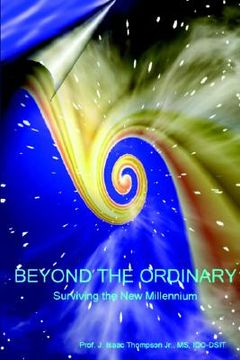 portada beyond the ordinary: surviving the new millennium (in English)