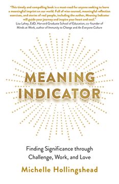 portada Meaning Indicator: Finding Significance Through Challenge, Work, and Love (en Inglés)