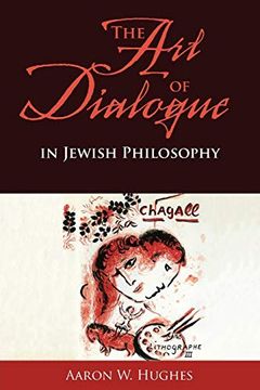portada The art of Dialogue in Jewish Philosophy (en Inglés)