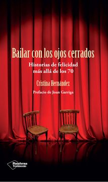 portada Bailar con los Ojos Cerrados (in Spanish)