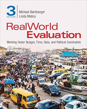 portada Realworld Evaluation: Working Under Budget, Time, Data, and Political Constraints (en Inglés)