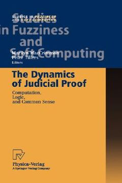 portada the dynamics of judicial proof: computation, logic, and common sense (en Inglés)