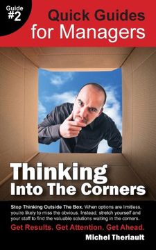 portada Thinking Into the Corners - Quick Guides for Managers