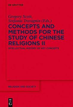 portada Concepts and Methods for the Study of Chinese Religions / Intellectual History of key Concepts (in English)