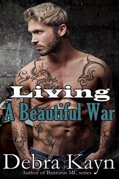 portada Living A Beautiful War (en Inglés)