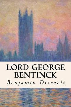 portada Lord George Bentinck (en Inglés)