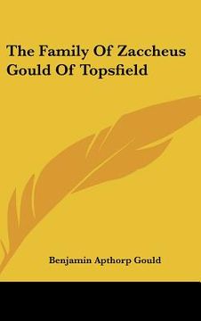 portada the family of zaccheus gould of topsfield (in English)