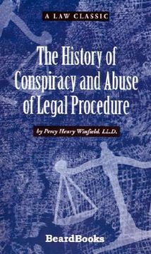 portada the history of conspiracy and abuse of legal procedure (en Inglés)
