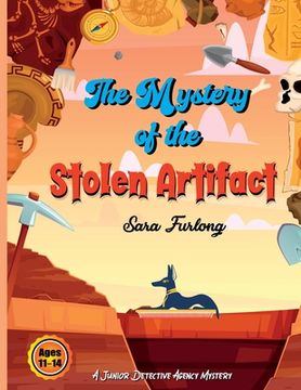 portada The Mystery of the Stolen Artifact (en Inglés)