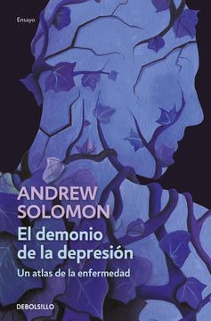 portada El Demonio de la Depresiã â³n / the Noonday Demon: An Atlas of Depression (Spanish Edition) [Soft Cover ] (in Spanish)
