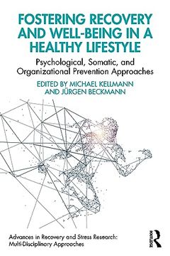 portada Fostering Recovery and Well-Being in a Healthy Lifestyle (Advances in Recovery and Stress Research) (en Inglés)