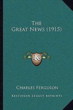 portada the great news (1915) (in English)