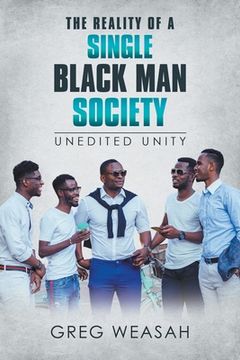 portada The Reality of a Single Black Man Society (en Inglés)