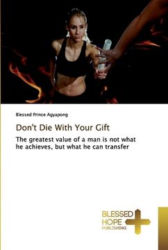 portada Don't Die With Your Gift