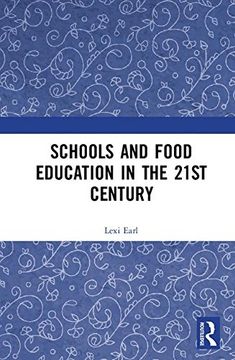 portada Schools and Food Education in the 21St Century (en Inglés)