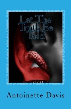 portada Let The Truth Be Told: Let the Truth Be Told
