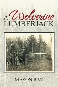 portada A Wolverine Lumberjack