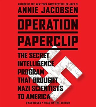 portada Operation Paperclip: The Secret Intelligence Program That Brought Nazi Scientists to America