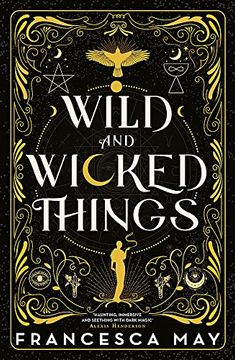 portada Wild and Wicked Things: The Instant Sunday Times Bestseller and Tiktok Sensation
