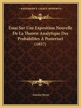 portada Essai Sur Une Exposition Nouvelle De La Theorie Analytique Des Probabilites A Posteriori (1857) (en Francés)
