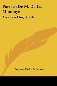 portada poesies de m. de la monnoye: avec son eloge (1716) (en Inglés)