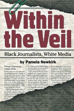 portada within the veil: black journalists, white media (in English)