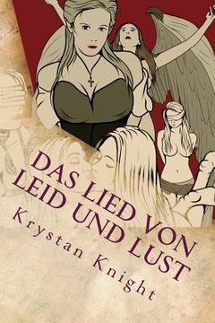 portada Das Lied von Leid und Lust: Erotische Kurzgeschichten aus Mittelalter und Fantasy (en Alemán)