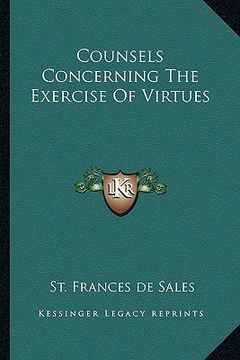 portada counsels concerning the exercise of virtues (in English)