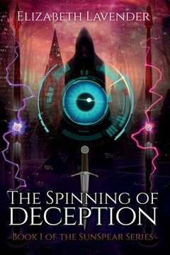 portada The Spinning of Deception (in English)