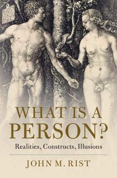 portada What is a Person? Realities, Constructs, Illusions 