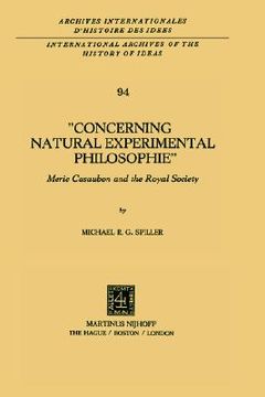 portada concerning natural experimental philosophie': meric casaubon and the royal society (en Inglés)
