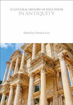 portada A Cultural History of Education in Antiquity (en Inglés)