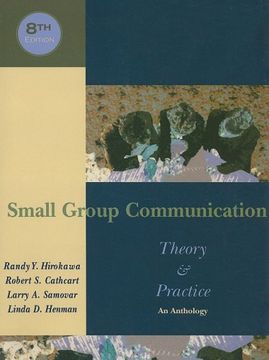 portada Small Group Communication: Theory & Practice: An Anthology (in English)
