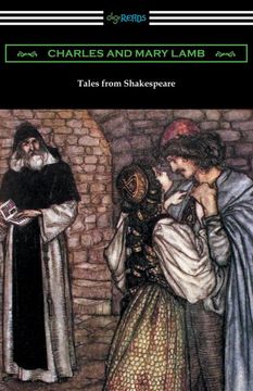 portada Tales From Shakespeare: (Illustrated by Arthur Rackham With an Introduction by Alfred Ainger) (in English)