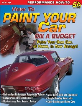 portada How to Paint Your Car on a Budget (en Inglés)