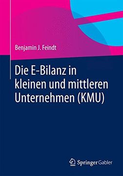 portada Die E-Bilanz in Kleinen und Mittleren Unternehmen (Kmu) (in German)