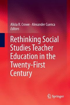 portada Rethinking Social Studies Teacher Education in the Twenty-First Century (in English)