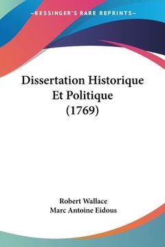 portada Dissertation Historique Et Politique (1769) (in French)