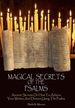 portada Magical Secrets of the Psalms: Ancient Secrets on how to Achieve Your Wishes and Desires Using the Psalms (en Inglés)