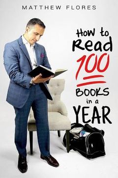 portada How To Read 100 Books In A Year (en Inglés)